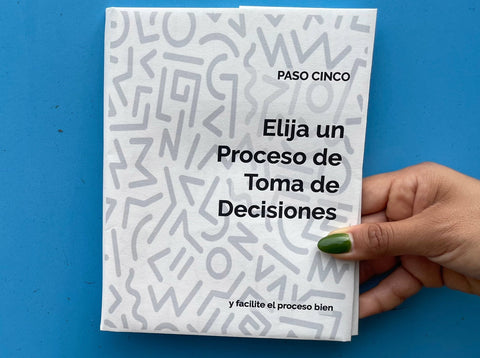 5. Elija un Proceso de Toma de Decisiones