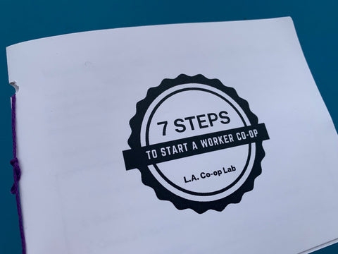 7 Steps to Start a Worker Co-op (Inglés)